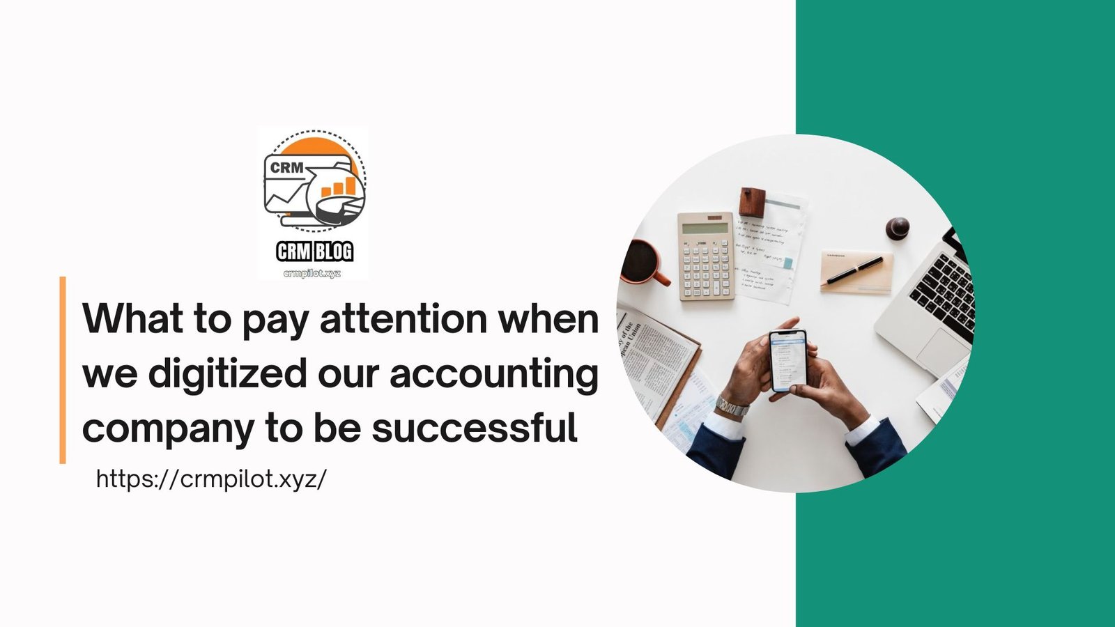 What to pay attention when we digitized our accounting company to be successful