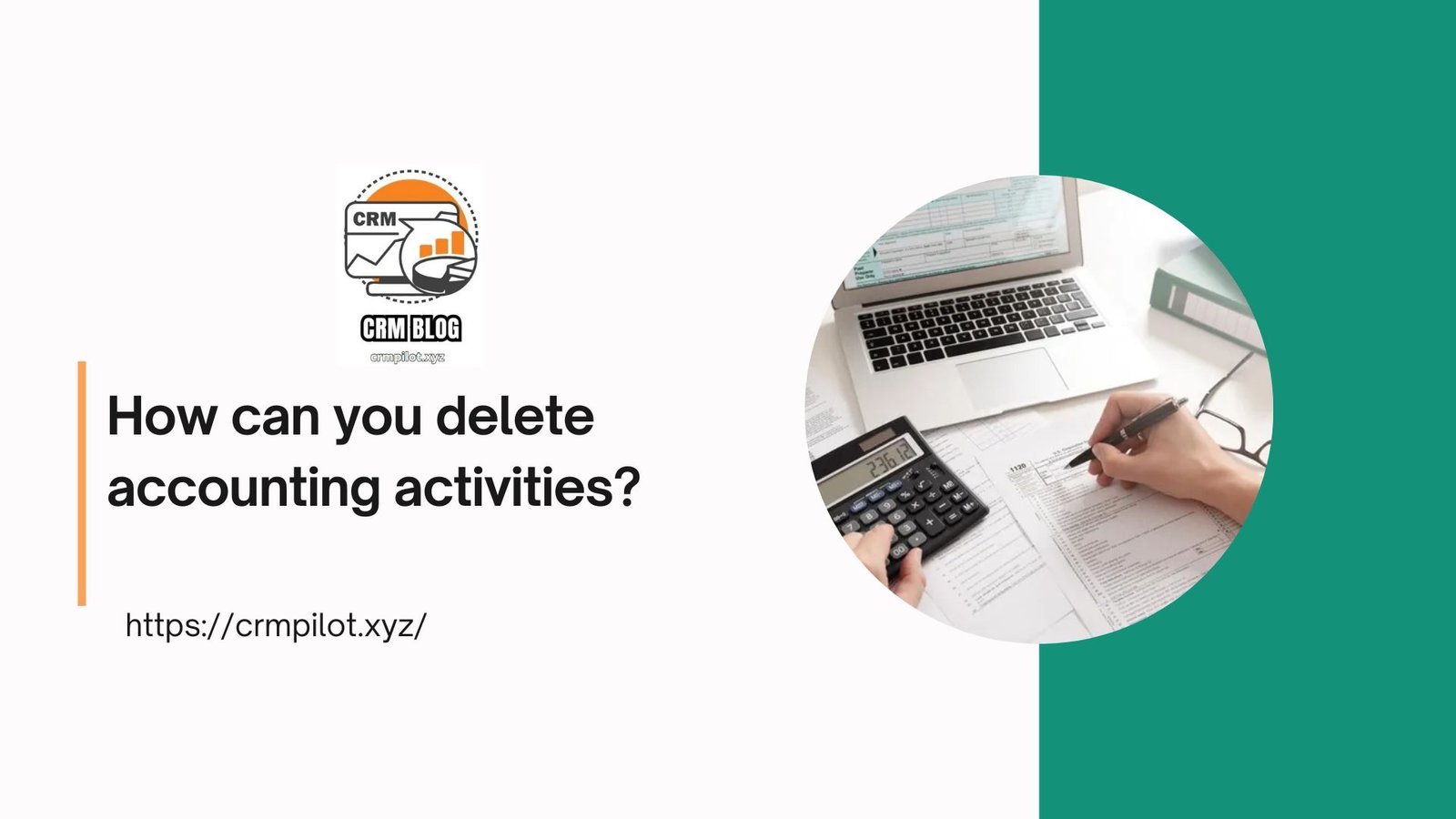 How can you delete accounting activities?