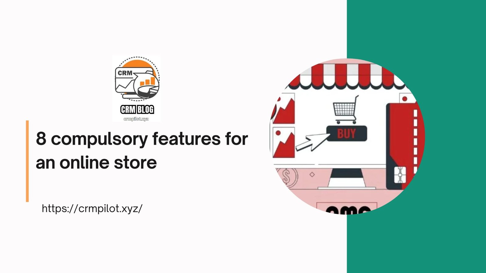 8 compulsory features for an online store