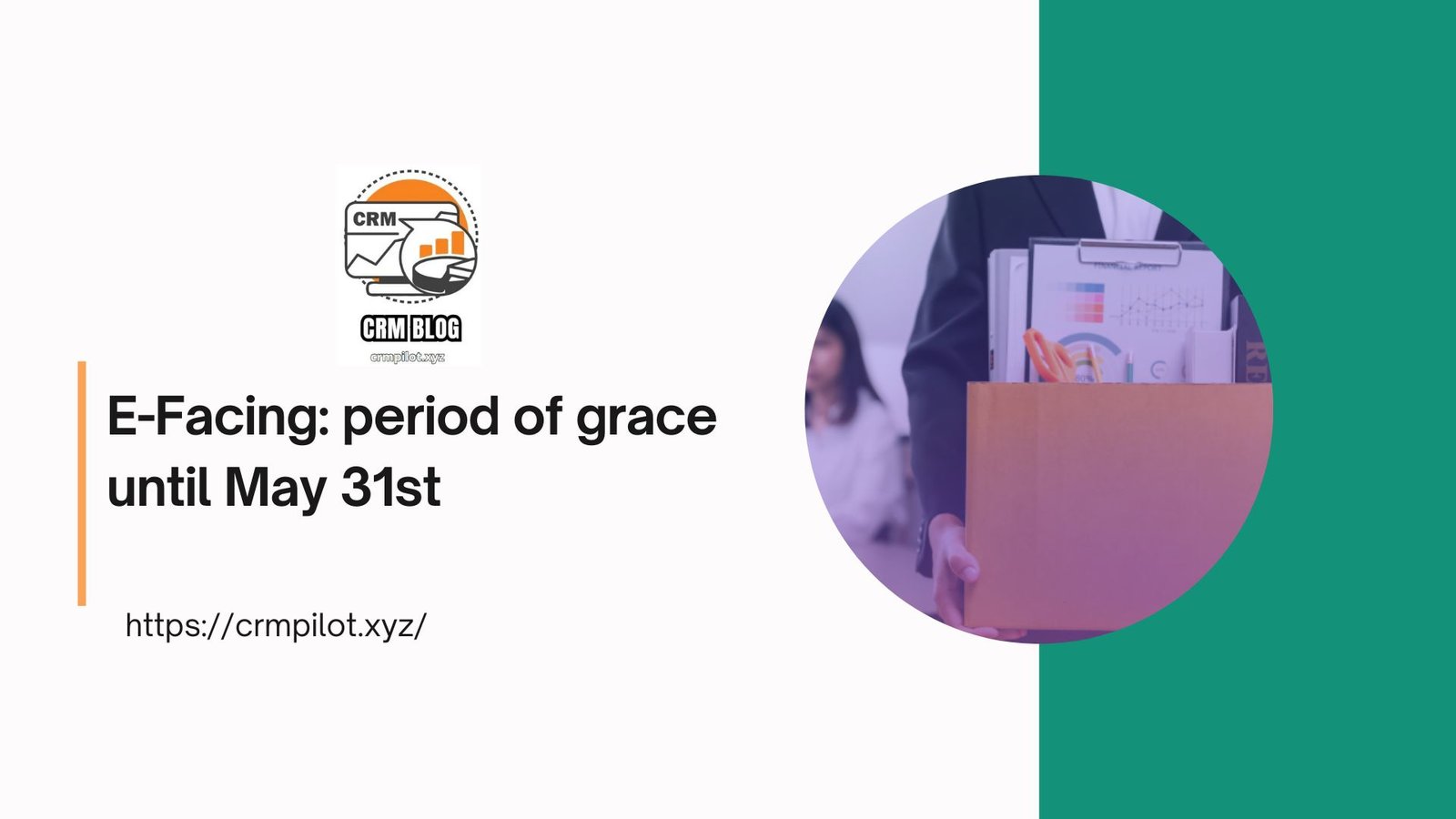E-Facing: period of grace until May 31st