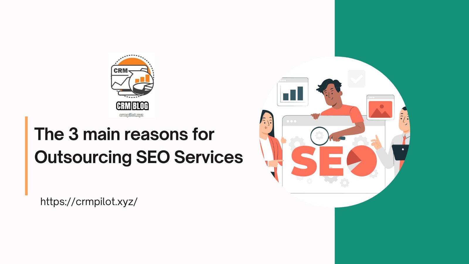 The 3 main reasons for Outsourcing SEO Services