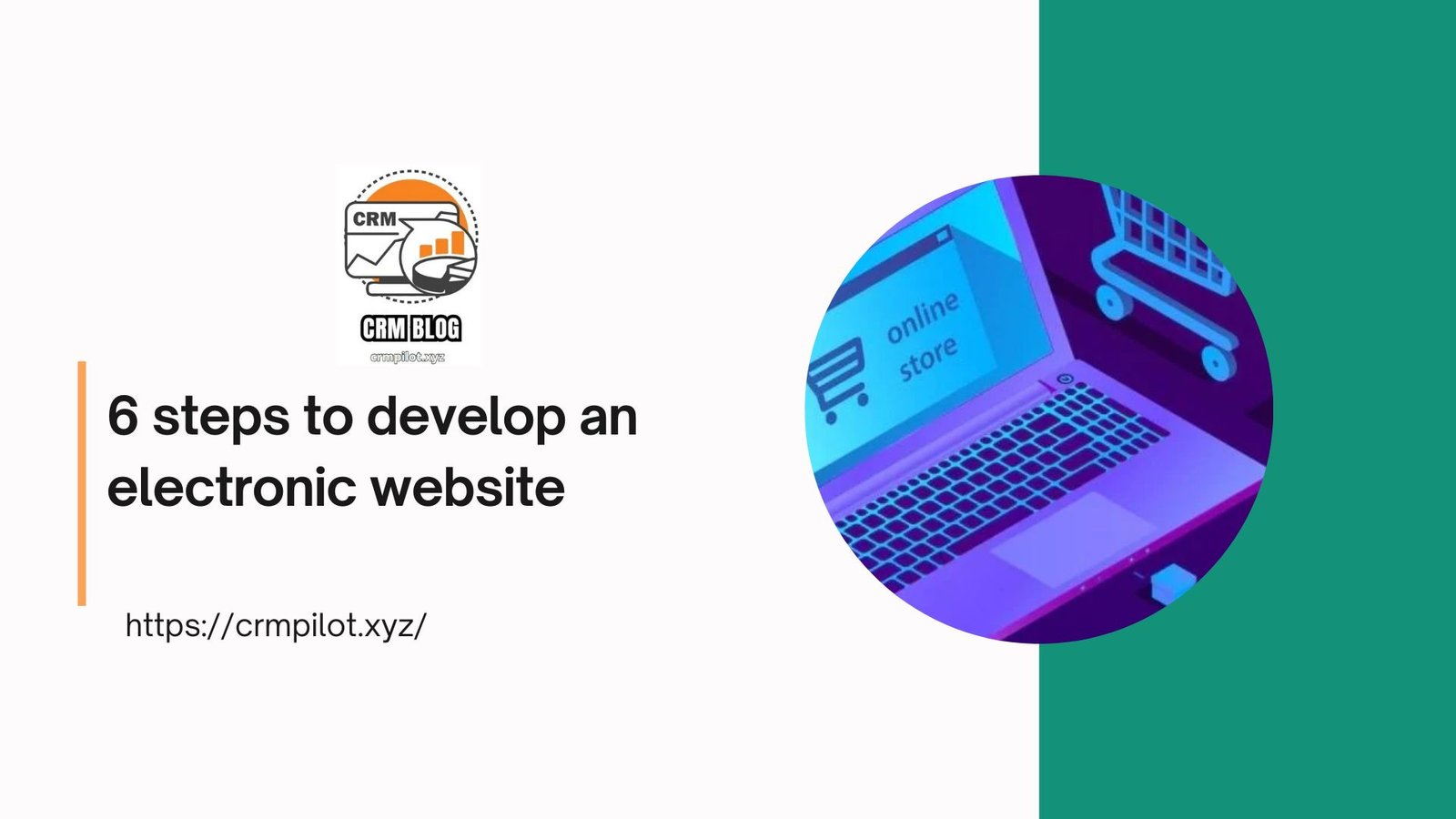 6 steps to develop an electronic website